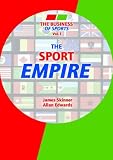 The Sport Empire (Business of Sports)