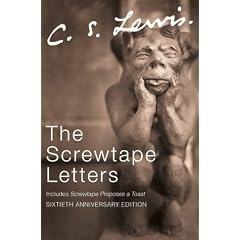 The Screwtape Letters: Letters from a Senior to a Junior Devil