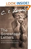 The Screwtape Letters: includes Screwtape Proposes a Toast (C.S. Lewis Signature Classics, Sixtieth Anniversary Edition)