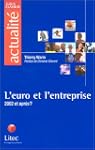 L'Euro et l'Entreprise : 2002 et apr�...