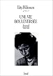 Une vie boulevers�e : Journal (1941-1943)