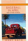 Baseball in April and Other Stories