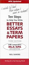 Ten Steps to Help You Write Better Essays & Term Papers