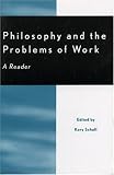 Philosophy and the Problems of Work