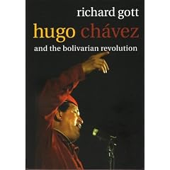 Hugo Chavez: The Bolivarian Revolution in Venezuela