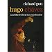 Hugo Chavez: The Bolivarian Revolution in Venezuela