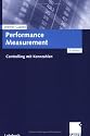 Performance Measurement. Controlling mit Kennzahlen