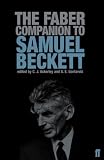 The Faber Companion to Samuel Beckett