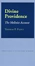 Divine Providence: The Molinist Account (Cornell Studies in the Philosophy of Religion)