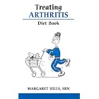 Treating Arthritis Diet Book by Margaret Hills