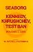 Kennedy, Khrushchev and the Test Ban