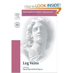 Procedures in Cosmetic Dermatology Series: Treatment of Leg Veins: Text with DVD by Murad Alam MD and Tri H. Nguyen MD
