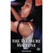 The Pleasure Machine