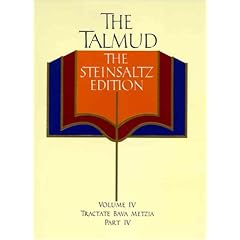 The Talmud, The Steinsaltz Edition, Volume 4: Tractate Bava Metzia Part IV (Talmud the Steinsaltz Edition)