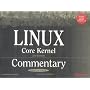 Linux Core Kernel Commentary, 2nd Edition