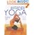 Astanga Yoga: Connect to the Core with Power Yoga