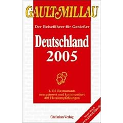 GAULT MILLAU Deutschland 2004. Der Reisef�hrer f�r Genie�er