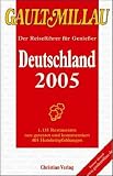 GAULT MILLAU Deutschland 2004. Der Reisef�hrer f�r Genie�er