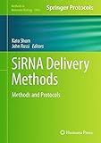 SiRNA delivery methods : methods and protocols