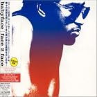 Face2Face by Babyface