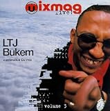 Revue LTJ Bukem  / Mixmag Live!, Vol. 3