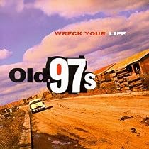Wreck Your Life