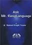 Ask Mr. Easylanguage
