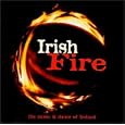 Irish Fire (US Import)