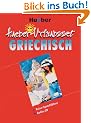 Hueber-Urlaubsset Griechisch, Reise-Sprachf�hrer u. Audio-CD