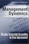 Management Dynamics: Merging Constraints Accounting to Drive Improvement