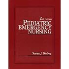 Pediatric Emergency Nursing by  Susan J. Kelley