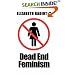 Dead End Feminism