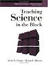 Teaching Science in the Block (Teaching in the Block)