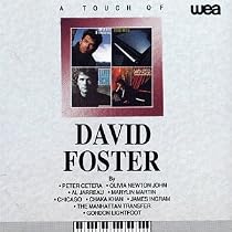 Touch of David Foster