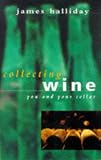 Collecting Wine: You and Your Cellar