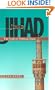 Jihad: The Trail of Political Islam