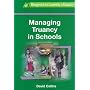 Managing Truancy in Schools (Management & Leadership in Education)