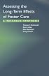 Assessing the Long Term Effects of Foster Care: A Research Synthesis