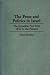 Book The Press and Politics in Israel: The Jerusalem Post from 1932 to the Present (Contributions to the Study of Mass Media and Communications)