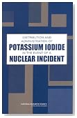 Distribution and Administration of Potassium Iodide in the Event of a Nuclear Incident