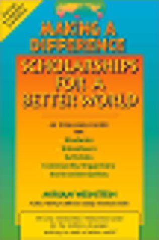 Making a Difference Scholarships Difference Series)