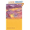 Walking the Edges: Living in the Presence of God
