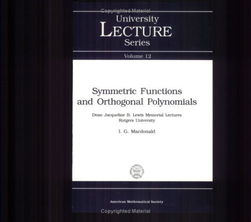 Symmetric Functions and Orthogonal Polynomials Symmetric Functions and Orthogonal Polynomials