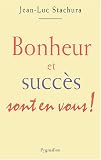 Bonheur et succ�s sont en vous !