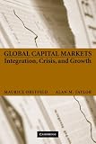 Global Capital Markets: Integration, Crisis, and Growth (Japan-U.S. Center Sanwa Monographs on International Financia)