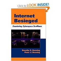 The Internet Besieged: Countering Cyberspace Scofflaws (ACM Press)
