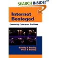 Internet Besieged: Countering Cyberspace Scofflaws (ACM Press) by Dorothy E. Denning and Peter J. Denning