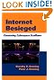 The Internet Besieged...