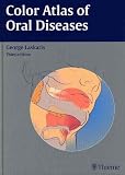 Color Atlas of Oral Diseases, 3rd, Revised and Expanded Edition