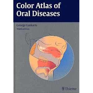 Click here to buy Color Atlas of Oral Diseases by George Laskaris.